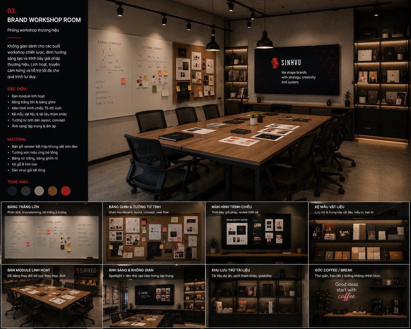 Phòng workshop thương hiệu Sinh Vũ
